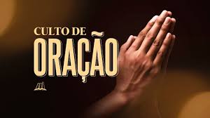 culto oração